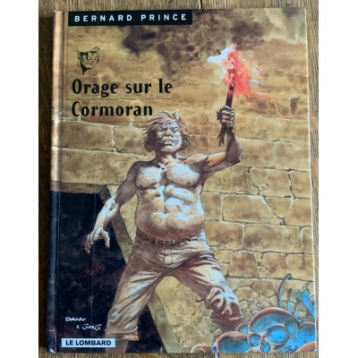 Bernard Prince - No 15 Orage sur le Cormoran  De Hermann & Greg